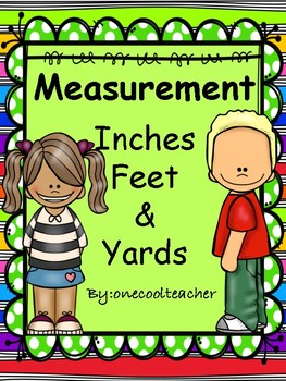 Inches, feet, and yards by Onecoolteacher | Teachers Pay ...