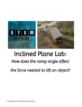 Preview of Inclined Plane Lab: How does the ramp angle affect the force needed?