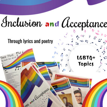 Preview of Inclusion & Acceptance Through Lyrics & Poetry - LGBTQ+ Topics
