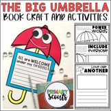 READ ALOUD ACTIVITIES and CRAFT The Big Umbrella (Inclusio