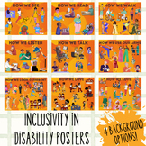 Inclusivity in Disability, How We Live Posters; Break the 
