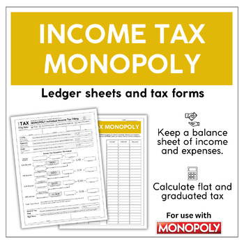 Preview of Income Tax Monopoly | Monopoly Resource
