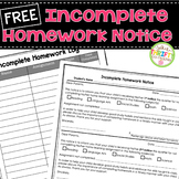 Incomplete Homework Binder and Log