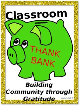 Preview of Increase Classroom Positivity Using Thank Banks