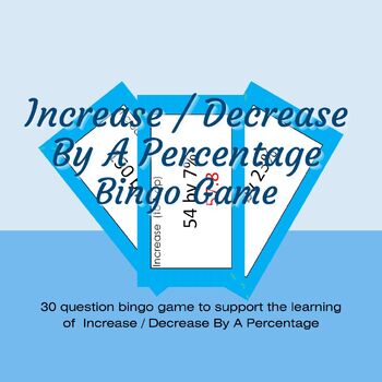 Preview of Increase Decrease By A Percentage Maths Bingo Game Activity