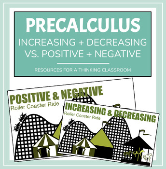 Preview of Increasing + Decreasing vs. Positive + Negative Roller Coaster Ride
