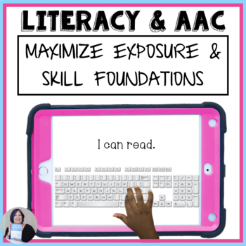 Preview of Maximize Literacy Skills and Exposure in Students Who Use AAC Handout