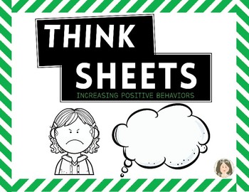 Preview of Increasing Positive Behaviors: Think Sheets