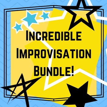 Preview of Incredible Improvisation Bundle