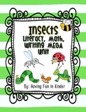 Incredible Insects - Literacy, Math, Writing, and Science 