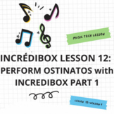 Incredibox Music Lesson 12: Perform Ostinatos in Incredibo