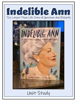 Preview of Indelible Ann - Book and Unit Study