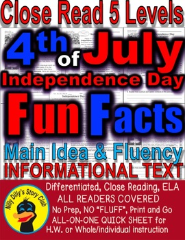 Preview of Independence Day: 4th of July FUN FACTS Close Reading Leveled Passages & TDQs