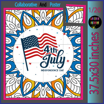 Preview of Independence Day Collaborative Poster with July 4th Coloring Pages and Activitie