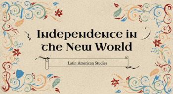 Preview of Independence in the New World PPT