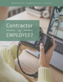 Independent Contractor, or Employee?