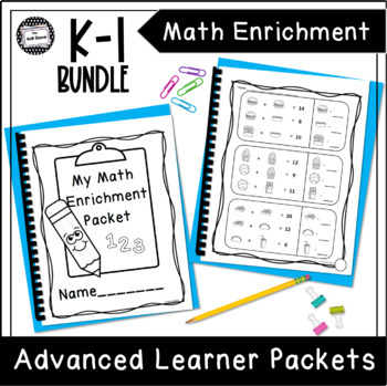 Preview of Independent Enrichment Work Packet for Advanced Learners Bundle K - 1st Grade