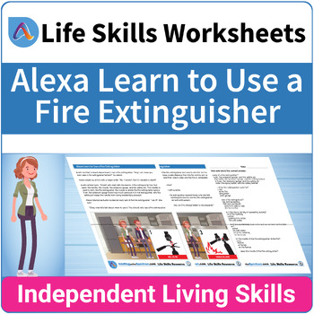 Preview of Independent Living Skills SPED Safety Worksheet - How to Use a Fire Extinguisher