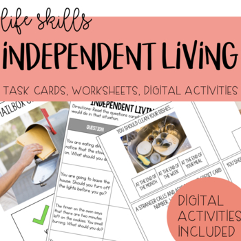 Preview of Independent Living Activities - Life Skills, Task Cards, Worksheets, Google