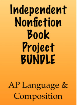 Preview of Independent Nonfiction Book Project BUNDLE | AP Lang