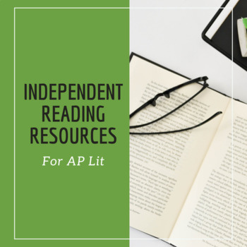 Preview of Independent Reading in AP Lit | Tips, Strategies, & Resources for Teachers