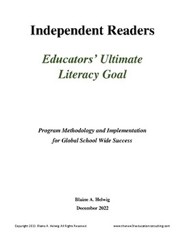 Preview of Independent Readers - Educators' Ultimate Literacy Goal