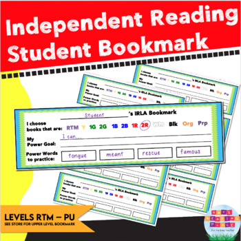 Preview of Independent Reading Student Bookmarks - Power Goal, Power Words, Levels RTM - Pu