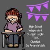 Independent Study in English TEKS Checklist
