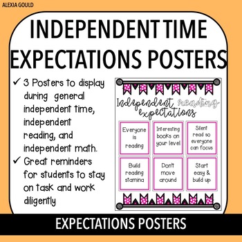 Independent Time Expectations Posters by Alexia's Classroom |