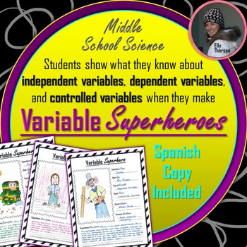 Preview of Independent Variable, Dependent Variable, and Constants Superhero Assignment