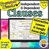 Independent and Dependent Clauses Interactive Lesson & Goo