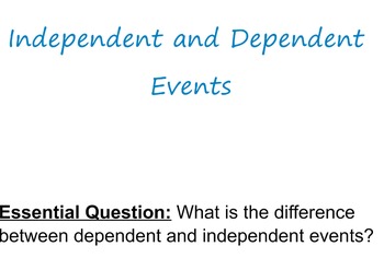 Preview of Independent and Dependent Events