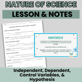 Preview of Independent and Dependent Variable Lesson and Student Notes | Nature of Science