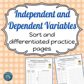 Preview of Independent and Dependent Variables: Sort and Differentiated Practice
