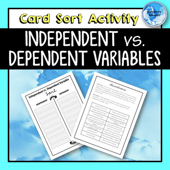 Independent vs. Dependent Variable Card Sort Activity by Math by the ...