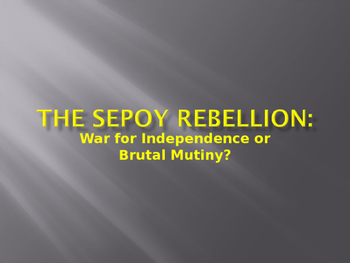 Preview of India: The Sepoy Rebellion notes and Powerpoint