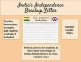 India's Independence Breakup Letter (Gandhi breaking up wi