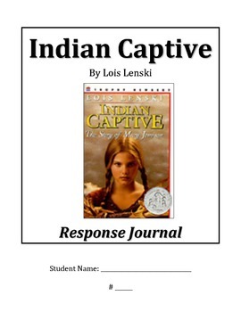 Preview of Indian Captive Reading Response Journal