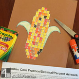 Indian Corn Craft with Fractions, Decimals and Percent Practice!