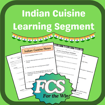 Preview of Indian Cuisine Learning Segment - FACS & Global Foods