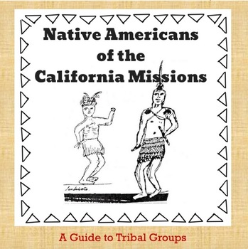 Preview of Native Americans of the California Missions: A Guide to 19 Tribal Groups