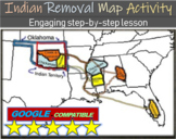 Indian Removal Act & Trail of Tears MAP activity: engaging