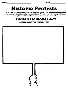 Preview of Indian Removal Act Worksheet "Protest Sign"
