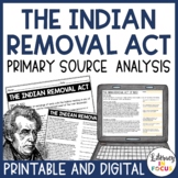 Indian Removal Act Worksheets | Printable & Digital | Prim