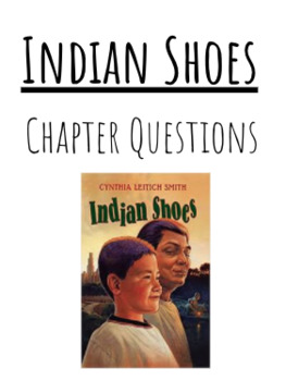 Preview of Indian Shoes Chapter Questions- Can be used DIGITAL