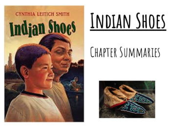 Preview of Indian Shoes - Chapter Summaries