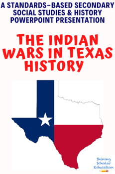 Preview of Indian Wars in Texas History PowerPoint
