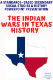 Indian Wars in Texas History PowerPoint