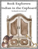 Indian in the Cupboard Book Companion Unit