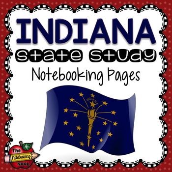 Preview of Indiana State Study Notebooking Pages